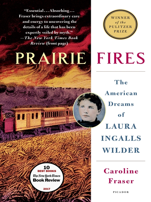 Title details for Prairie Fires by Caroline Fraser - Available